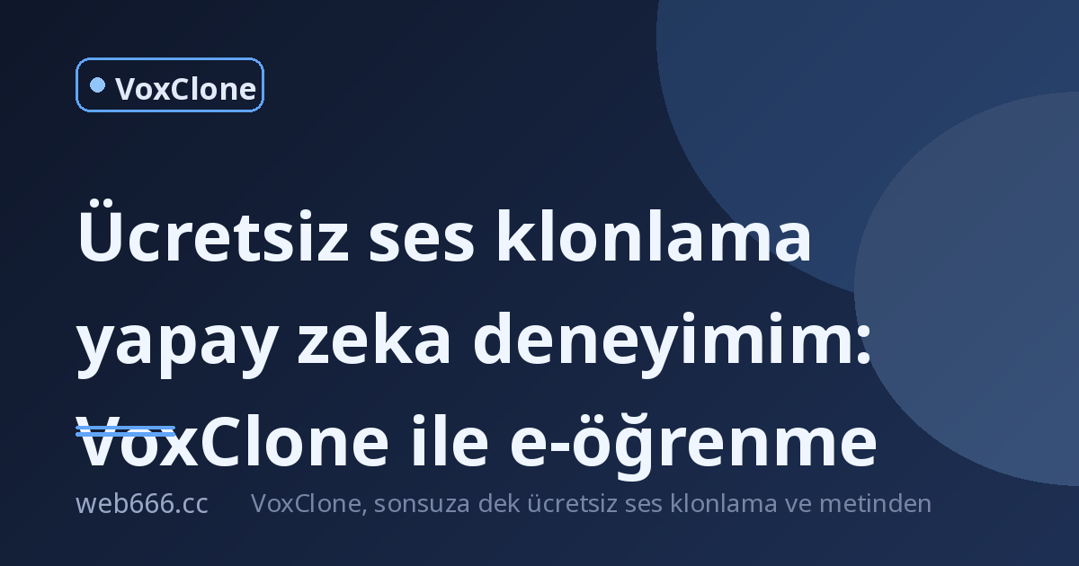 Ücretsiz ses klonlama yapay zeka gerçekten işe yarıyor mu? Denedim, anlatıyorum